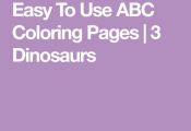 Easy To Use ABC Coloring Pages | 3 Dinosaurs
