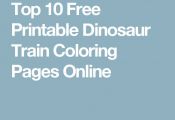 Top 10 Free Printable Dinosaur Train Coloring Pages Online