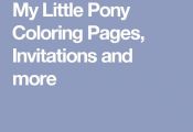 My Little Pony Coloring Pages, Invitations and more  Coloring, invitations, Page...