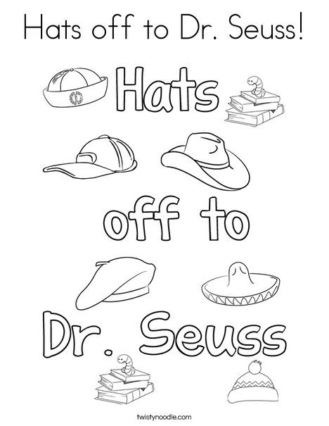 Hats off to Dr Seuss Coloring Page – Twisty Noodle Wallpaper
