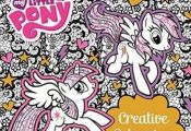 My Little Pony Creative Colouring Book: Creative Colouring Paperback BRAND NEW