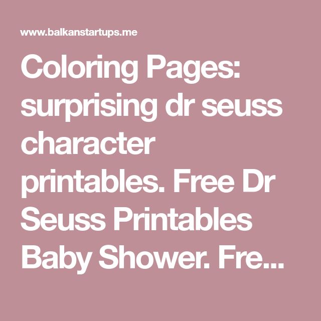 Coloring Pages: surprising dr seuss character printables. Free Dr Seuss Printabl… Wallpaper