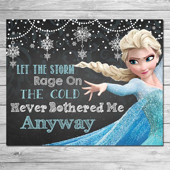Frozen Let the Storm Rage On Sign Chalkboard Elsa // Frozen Printable Wall Art /…