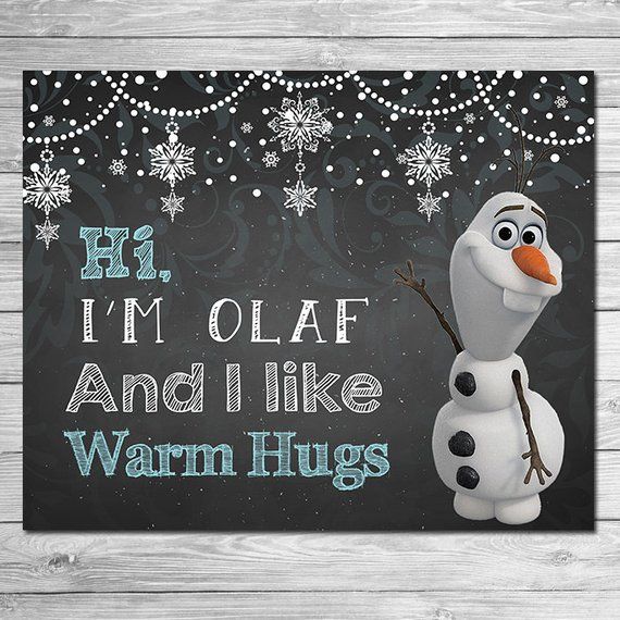 Frozen Olaf I Like Warm Hugs Sign Chalkboard Olaf // Frozen Printable Wall Art /… Wallpaper