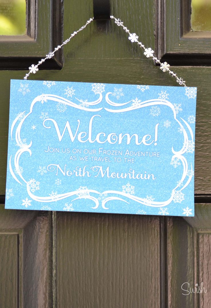 Frozen Party Printables – Welcome Sign – North Mountain